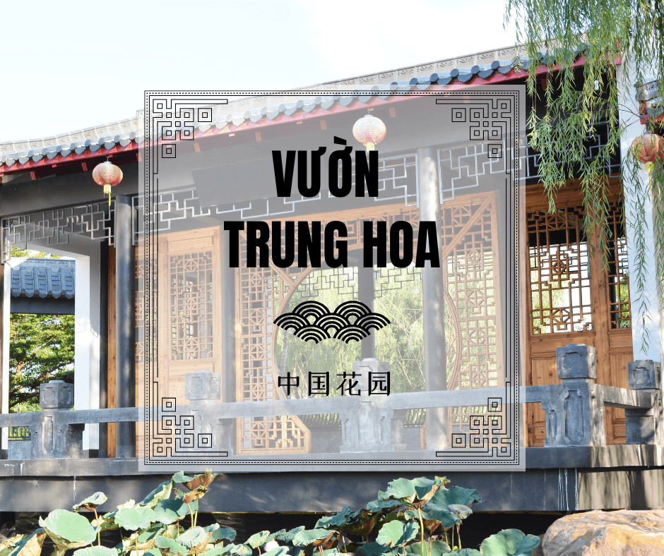 VƯỜN TRUNG QUỐC